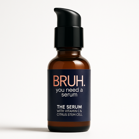 YOU NEED A SERUM